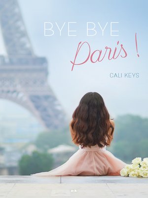cover image of Bye Bye Paris!